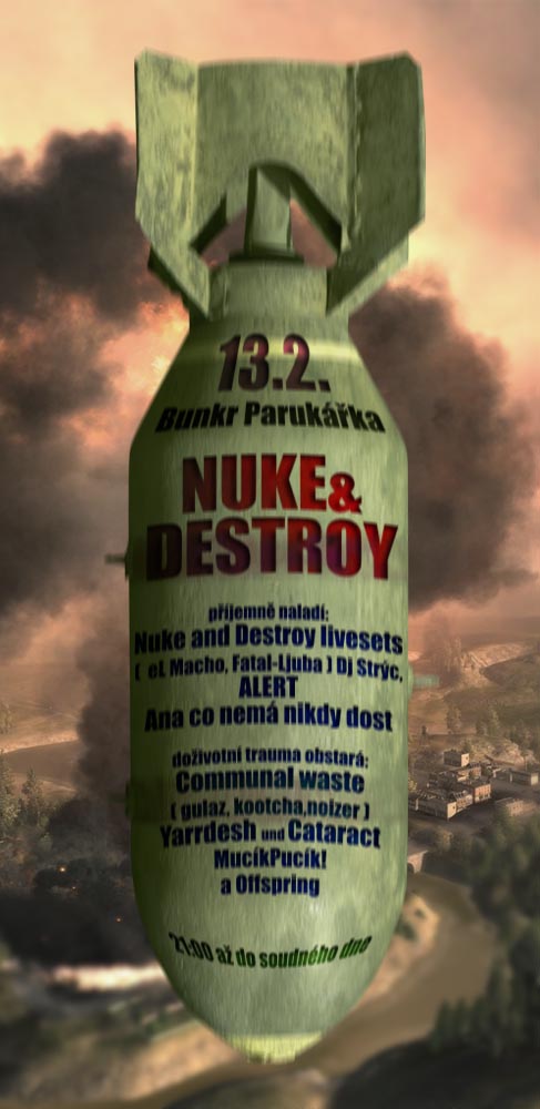 Nuke and Destroy